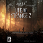 Life is strange 2: โศกนาฏกรรมจากการเหยียดเชื้อชาติสู่การหนีคดีของสองพี่น้องหมาป่า